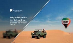 Dubai hot air balloon ride blog banner by Hot Air Balloon Dubai Ride