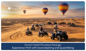 Desert Safari Premium Package Experience Dune Bashing and Quad Biking Dubai