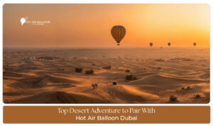 Tourists enjoying balloon ride Dubai