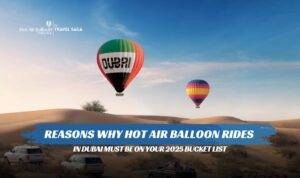 Hot Air Balloon Ride in Dubai Blog Banner Hot Air Balloon Dubai Ride