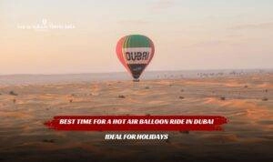 Hot Air Balloon Ride Dubai Blog Banner by Hot Air Balloon Dubai Ride