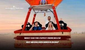 Deluxe Hot Air Balloon Ride Dubai Blog Banner Hot Air Balloon Ride Dubai