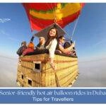 senior-friendly hot air balloon in Dubai Blog Banner By hotairballoondubairide.com