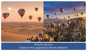 Dubai vs Cappadocia hot air balloon Blog Banner by hotairballoondubairide.com