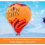 VIP Hot Air Balloon Dubai Blog Banner by hotairballoondubairide.com